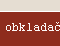 Obkladask prce